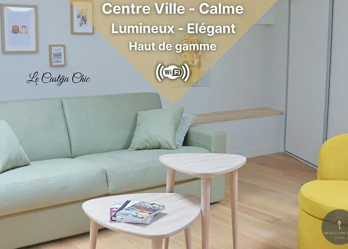 Le Casteja Chic - Elegance En Centre